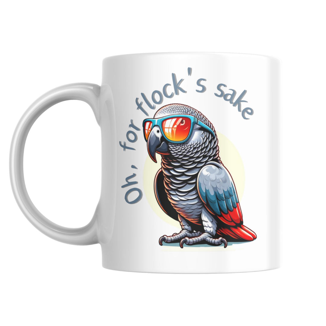 Oh For Flock's Sake Mugs