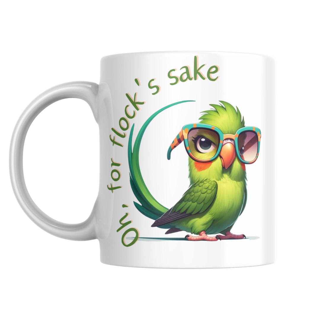 Oh For Flock's Sake Mugs